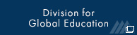 Division for Global Education