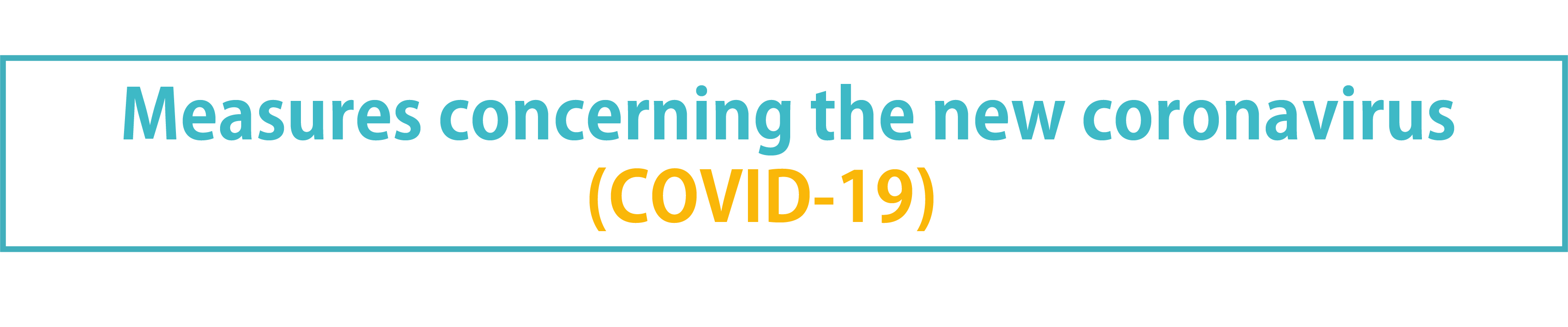 Measures concerning the new coronavirus