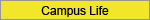 Campus Life