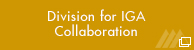 Division for IGA Collaboration