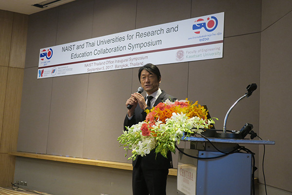 NAIST Thailand Office Inaugural Symposium in Bangkok, Thailand (September 5, 2017)
